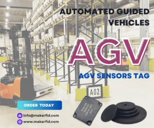 AGV sensors tag for Automated Guided Vehicles (AGV) with rugged sensors that can withstand repeated exposure to high temperatures, vibration, and impact.