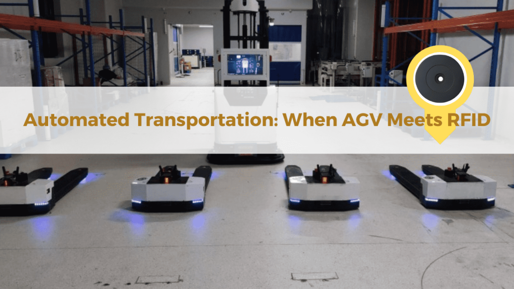 RFID in AGV Automated Transportation Collection Application