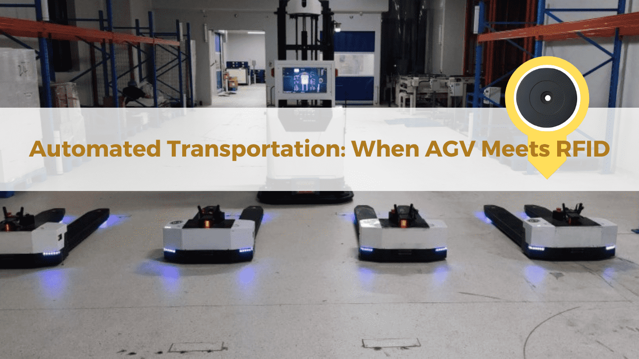 Automated Transportation: When AGV Meets RFID