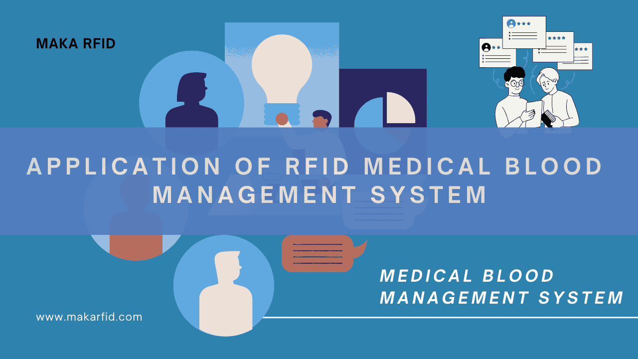 RFID Blood Management System