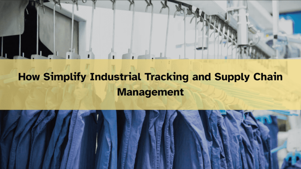 Industrial Tracking and Supply Chain Management