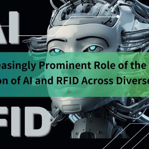 The integration of AI and RFID is also making waves in asset management and maintenance. 